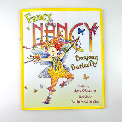 Fancy Nancy: Bonjour, Butterfly *FEELINGS*